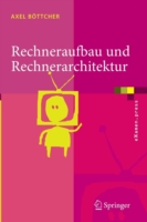 Rechneraufbau und Rechnerarchitektur