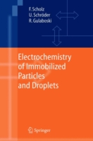 Electrochemistry of Immobilized Particles and Droplets