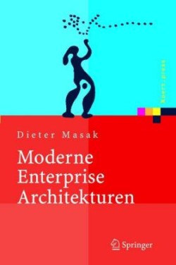 Moderne Enterprise Architekturen