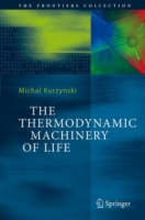 Thermodynamic Machinery of Life