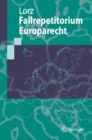 Fallrepetitorium Europarecht