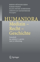 Humaniora: Medizin - Recht - Geschichte