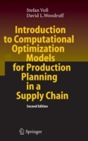 Introduction to Computational Optimization Models for Production Planning in a Supply Chain