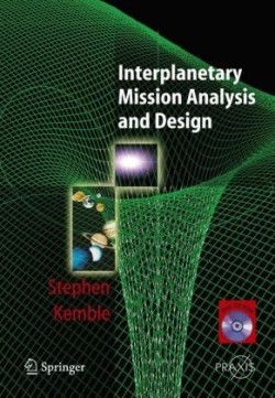 Interplanetary Mission Analysis and Design, w. CD-ROM