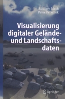 Visualisierung digitaler Gelände- und Landschaftsdaten