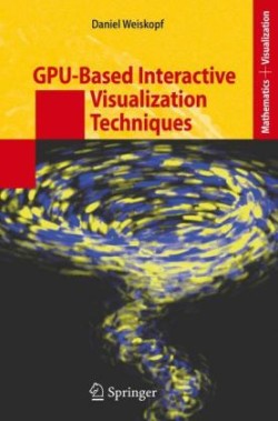 GPU-Based Interactive Visualization Techniques