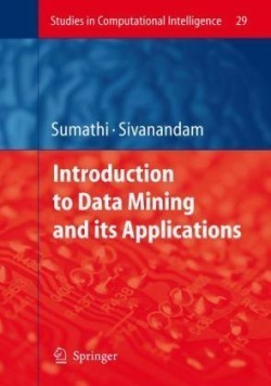 Introduction to Data Mining and its Applications