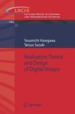 Realization Theory and Design of Digital Images