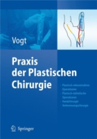 Praxis der Plastischen Chirurgie