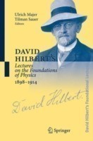 David Hilbert's Lectures on the Foundations of Mathematics and Physics, Bd. 4, David Hilbert's Lectures on the Foundations of Physics 1898-1914
