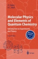 Molecular Physics and Elements of Quantum Chemistry