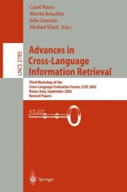 Advances in Cross-Language Information Retrieval