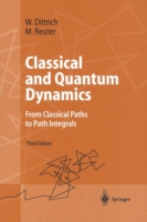 Classical and Quantum Dynamics