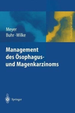 Management des Magen- und Ösophaguskarzinoms