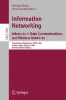 Information Networking Advances in Data Communications and Wireless Networks