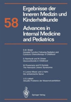 Ergebnisse der Inneren Medizin und Kinderheilkunde / Advances in Internal Medicine and Pediatrics