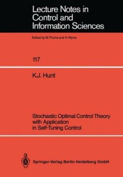 Stochastic Optimal Control Theory with Application in Self-Tuning Control