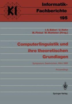 Computerlinguistik und ihre theoretischen Grundlagen
