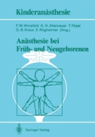 Anästhesie bei Früh- und Neugeborenen