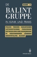 Die Balint-Gruppe in Klinik und Praxis