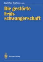 Die gestörte Frühschwangerschaft