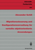 Migrationssteuerung und Konfigurationsverwaltung für verteilte objektorientierte Anwendungen