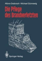 Die Pflege des Brandverletzten