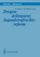 Drogendelinquenz Jugendstrafrechtsreform