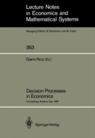 Decision Processes in Economics