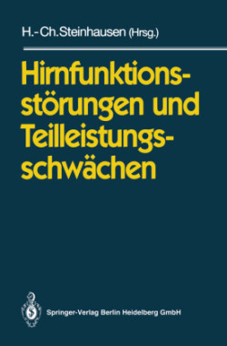 Hirnfunktionsstörungen und Teilleistungsschwächen