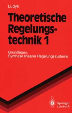 Theoretische Regelungstechnik 1