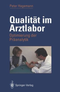 Qualität im Arztlabor