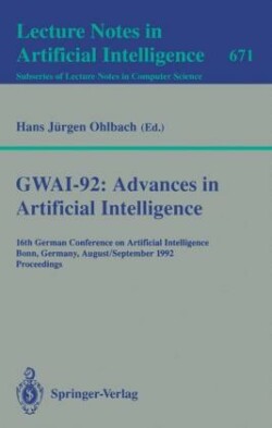 GWAI-92: Advances in Artificial Intelligence