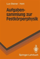 Aufgabensammlung zur Festkörperphysik