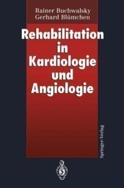 Rehabilitation in Kardiologie und Angiologie