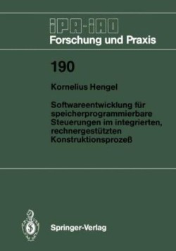 Softwareentwicklung für speicherprogrammierbare Steuerungen im integrierten, rechnergestützten Konstruktionsprozeß