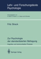 Zur Psychologie der standardisierten Befragung