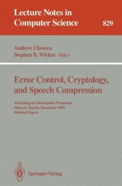 Error Control, Cryptology, and Speech Compression