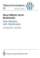 Neue Märkte durch Multimedia / New Markets with Multimedia