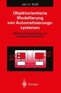 Objektorientierte Modellierung von Automatisierungssystemen