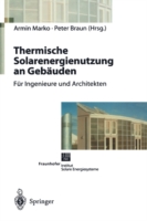 Thermische Solarenergienutzung an Gebäuden