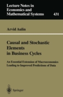 Causal and Stochastic Elements in Business Cycles