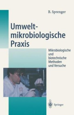 Umweltmikrobiologische Praxis