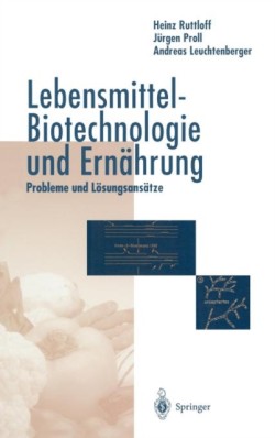 Lebensmittel-Biotechnologie und Ernährung