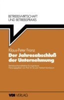 Der Jahresabschluß der Unternehmung