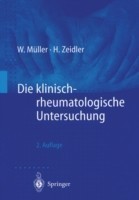 Die klinisch-rheumatologische Untersuchung