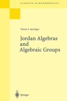 Jordan Algebras and Algebraic Groups