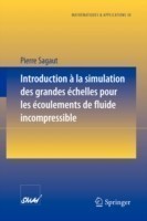 Introduction a la simulation des grandes échelles pour les écoulements de fluide incompressible