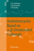 Azaheterocycles Based on a,ß-Unsaturated Carbonyls