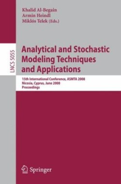 Analytical and Stochastic Modeling Techniques and Applications